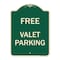 Signmission Designer Series Free Valet Parking, Green & Tan Heavy-Gauge Aluminum Sign, 24" x 18", G-1824-23939 A-DES-G-1824-23939 - alternate 1